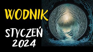 WODNIK ♒STYCZEŃ 2024♒ prognoza Tarota 🔥TWÓJ TRUD SIĘ OPŁACIŁ ZACZYNASZ Z CZYSTĄ KARTĄ🔥 [upl. by Murphy]