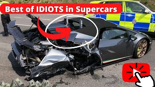 Best of IDIOTS in supercars 100 [upl. by Nosnarb381]