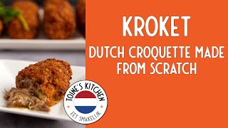 How to make Kroket Dutch Beef Croquette from scratch [upl. by Lopes]