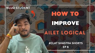 How to Solve AILET Logical Reasoning Quickly  CS Shorts Anurag NLUD [upl. by Wistrup]