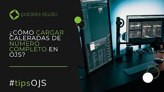 tips OJS Cómo cargar galeradas de número completo en OJS [upl. by Aztiraj672]