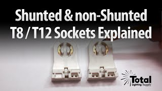 Shunted amp nonShunted T8 amp T12 Sockets Tombstones Explained by Total Bulk Lighting [upl. by Arvo]