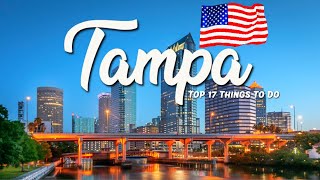 17 BEST Things To Do In Tampa 🇺🇸 Florida [upl. by Shevlo]