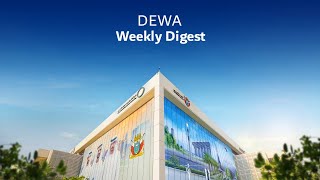 DEWA Weekly Digest  28 September [upl. by Ynohtnanhoj]