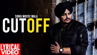 Cut Off Sidhu Moose Wala  Official Music Punjabi Songs 2024 [upl. by Erodroeht]