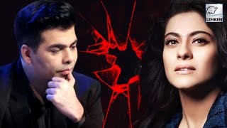 Karan Johar and Kajols Friendship ENDED Real Truth [upl. by Emsmus]