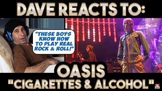 Daves Reaction Oasis — Cigarettes amp Alcohol [upl. by Balbur]