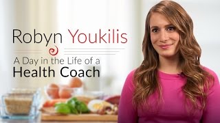 A Day in the Life of Health amp Wellness Coach Robyn Youkilis [upl. by Oirifrop459]