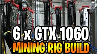 6 x GTX 1060 6GB Mining Rig Build [upl. by Kan]