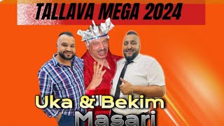 UKA amp BEKIM  MASAR TALLAVA 2024 [upl. by Anohsal]