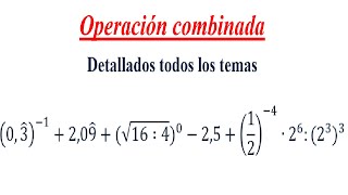 Operación combinada  Números Racionales y Enteros  Potencia y Raíz 5 [upl. by Akinek140]