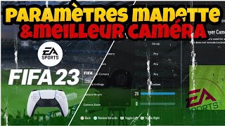 FIFA 23 Les meilleurs réglage de tout les paramètres [upl. by Materi]