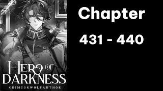 Hero Of Darkness Audiobook Chapter 431  440 [upl. by Cristobal]