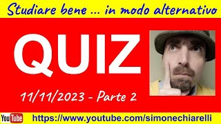 Quiz in diretta con Simone Chiarelli  LIVELLO DIFFICILE  parte 2 11112023 [upl. by Nylodam]