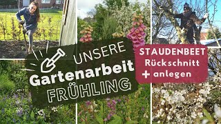 Gartenarbeit im Frühling  Garten Rückschnitt  Staudenbeet anlegen  Ideen Tipps  Gartengestaltung [upl. by Anitsyrk]