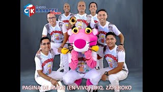 karaoke pagina de amor en vivo zaperoko OFFICIAL OrquestaZaperokoDelCallao karaokeslatinos [upl. by Riaj]