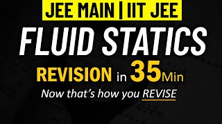 Fluid Statics  Part 1  Complete REVISION for JEE Physics  IIT JEE  Mohit Sir IIT KGP [upl. by Orsay595]