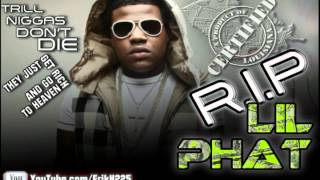 Foxx ft Lil Phat  Big Mouth RIP PHAT [upl. by Bessy]