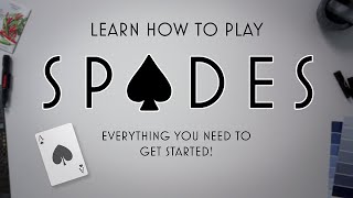 SPADES The Ultimate Start Up Rules Strategies and Tips for Winning [upl. by Takashi]