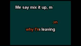 Mix it up  The Moochers Karaoke [upl. by Geneva]