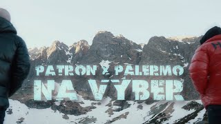 Palermo x Patron  Na Výber Official video [upl. by Nolham]