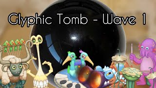 Glyphic Tomb  Wave 1 [upl. by Aihsotal]