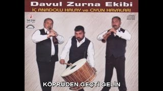 BAĞIRAN DAVUL ZURNA EKİBİ  KÖPRÜDEN GEÇTİ GELİN [upl. by Aztirak]