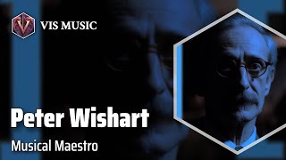 Peter Wishart Harmonizing the Melodies  Composer amp Arranger Biography [upl. by Olbap]