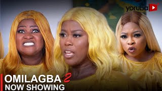 Omilagba 2 Latest Yoruba Movie 2023 Drama  Juliet Jatto  Funmi Awelewa Peju Ogunmola Jamiu Azeez [upl. by Sellihca]