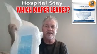 Mega Max Vs Hospital Diaper Comparison WHICH LEAKED Adult Diaper Hospital Experience MUST WATCH [upl. by Ylrebnik]