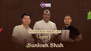 5Course Meal at GuruJi with Santosh Shah  Nepalese Business Directory [upl. by Etiuqal]