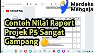 Contoh Nilai Raport P5 kurikulummerdeka [upl. by Ozan]