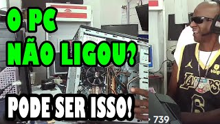 PC NÃO LIGA COMO RESOLVER  Esse pode Ser o principal PROBLEMA do PC que não LIGA  2024 [upl. by Assanav]