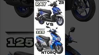 Yamaha RAY ZR vs TVS Ntorq 125  Which Is Better  tvsntorq yamaharayzr shorts yashautocars [upl. by Shanda64]