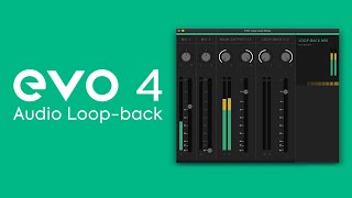 How to Capture Computer Audio Using the EVO 4 Audio Loopback Mixer [upl. by Nomyt]