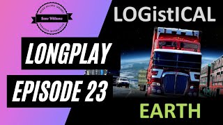 Logistical Earth 23 [upl. by Lucey306]