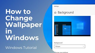 How to Change Desktop Wallpaper in Windows 10 [upl. by Adal]