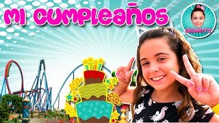 🎂 ¡¡Mi FIESTA de CUMPLEAÑOS en PORTAVENTURA 😱 Celebro mi CUMPLE en un PARQUE de ATRACCIONES 🎢 [upl. by Olemrac]