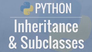 Python OOP Tutorial 4 Inheritance  Creating Subclasses [upl. by Ko]