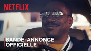 Le Flic de Beverly Hills  Axel F  Bandeannonce officielle VF  Netflix France [upl. by Morentz468]