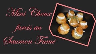 🍢 Mini Choux farcis au Saumon Fumé 🍢 [upl. by Ezzo]