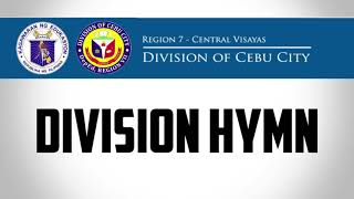 Cebu City Division Hymn [upl. by Terencio]