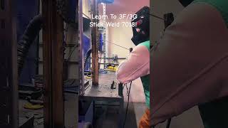 Learn To 3F3G Stick Weld 7018 welder smaw weldingschool [upl. by Aziul]