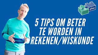 5 TIPS OM BETER IN REKENEN amp WISKUNDE TE WORDEN GampB 12 [upl. by Nileek507]