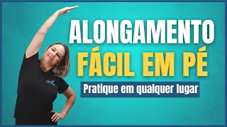 ✅ ALONGAMENTO FÁCIL EM PÉ  PILATES EM CASA [upl. by Icram]