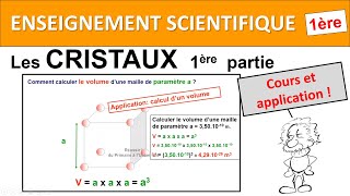 Enseignement scientifique Première Les cristaux 1 Cours et applications [upl. by Ayimat]