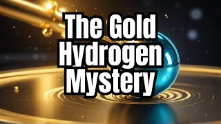 How Can Hydrogen Freely Exist The Fascinating World of Gold Hydrogen [upl. by Salema556]