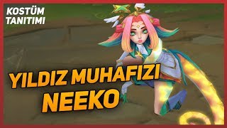 Yıldız Muhafızı Neeko  Kostüm Tanıtımı  League of Legends [upl. by Nagud]