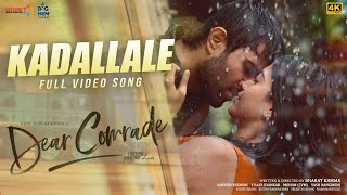 Kadalalle 4K Video Song  Dear Comrade  Vijay DeverakondaRashmika  Bharat Kamma [upl. by Anina]