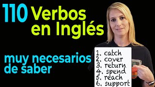 Los 110 Verbos en Inglés OBLIGATORIOS que Tienes que Saber [upl. by Avonasac]